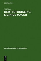 Beitr�ge Zur Altertumskunde- Der Historiker C. Licinius Macer