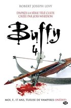 Buffy - Buffy, T4.1 : Moi, F., 17 ans, tueuse de vampires