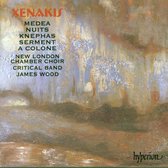Xenakis: A Colone, Nuits, Serment, Knephas, Medea