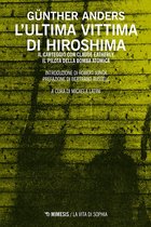 L'ultima vittima di Hiroshima