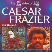 Hail Caesar/Ceasar Frazie