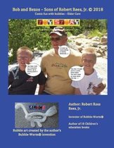 Bob and Bezos - Sons of Robert Rees, Jr.