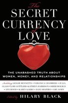 The Secret Currency of Love