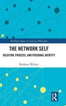 Routledge Studies in American Philosophy-The Network Self