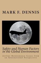 Safety and Human Factors in the Global Environment