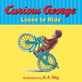 Curious George - Curious George Loves to Ride