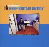 Keep Britain Untidy - Tom Hingley (CD)