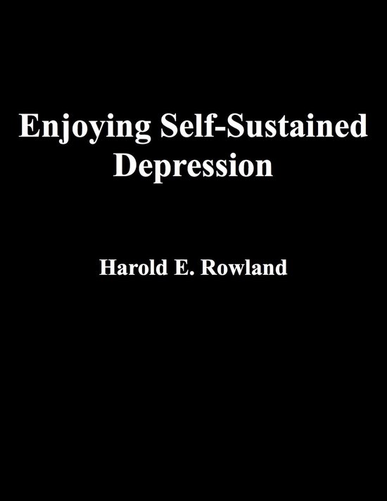 Enjoying Self-Sustained Depression - cover