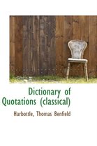 Dictionary of Quotations (Classical)