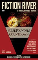 Fiction River An Original Anthology Magazine 29 - Fiction River: Pulse Pounders Countdown