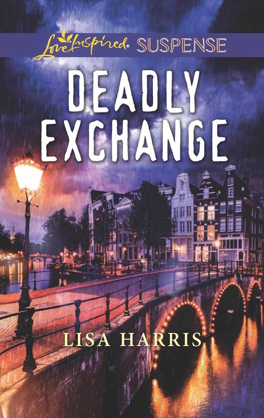 Deadly Exchange (Mills & Boon Love Inspired Suspense) - cover