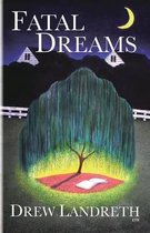 Fatal Dreams