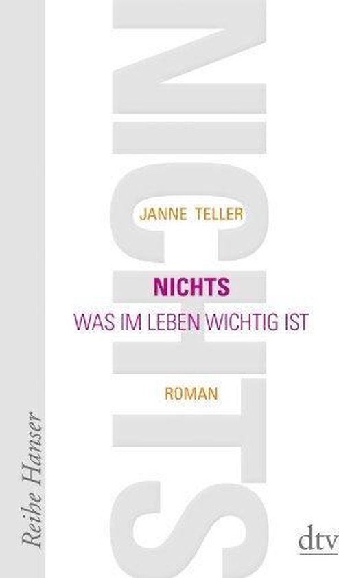 Boekcover van 'Nichts' met de tekst 'NICHTS WAS IM LEBEN WICHTIG IST' in grote letters.