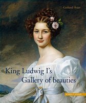 King Ludwig I's Gallery of Beauties