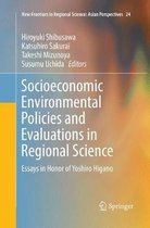New Frontiers in Regional Science: Asian Perspectives- Socioeconomic Environmental Policies and Evaluations in Regional Science
