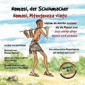 Namasi, Der Schuhmacher