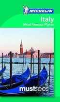 Must Sees Italy Most Famous Places