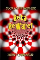 Beta Beware