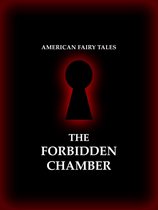 The Forbidden Chamber
