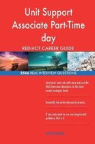 Unit Support Associate Part-Time Day Red-Hot Career; 2566 Real Interview Questio