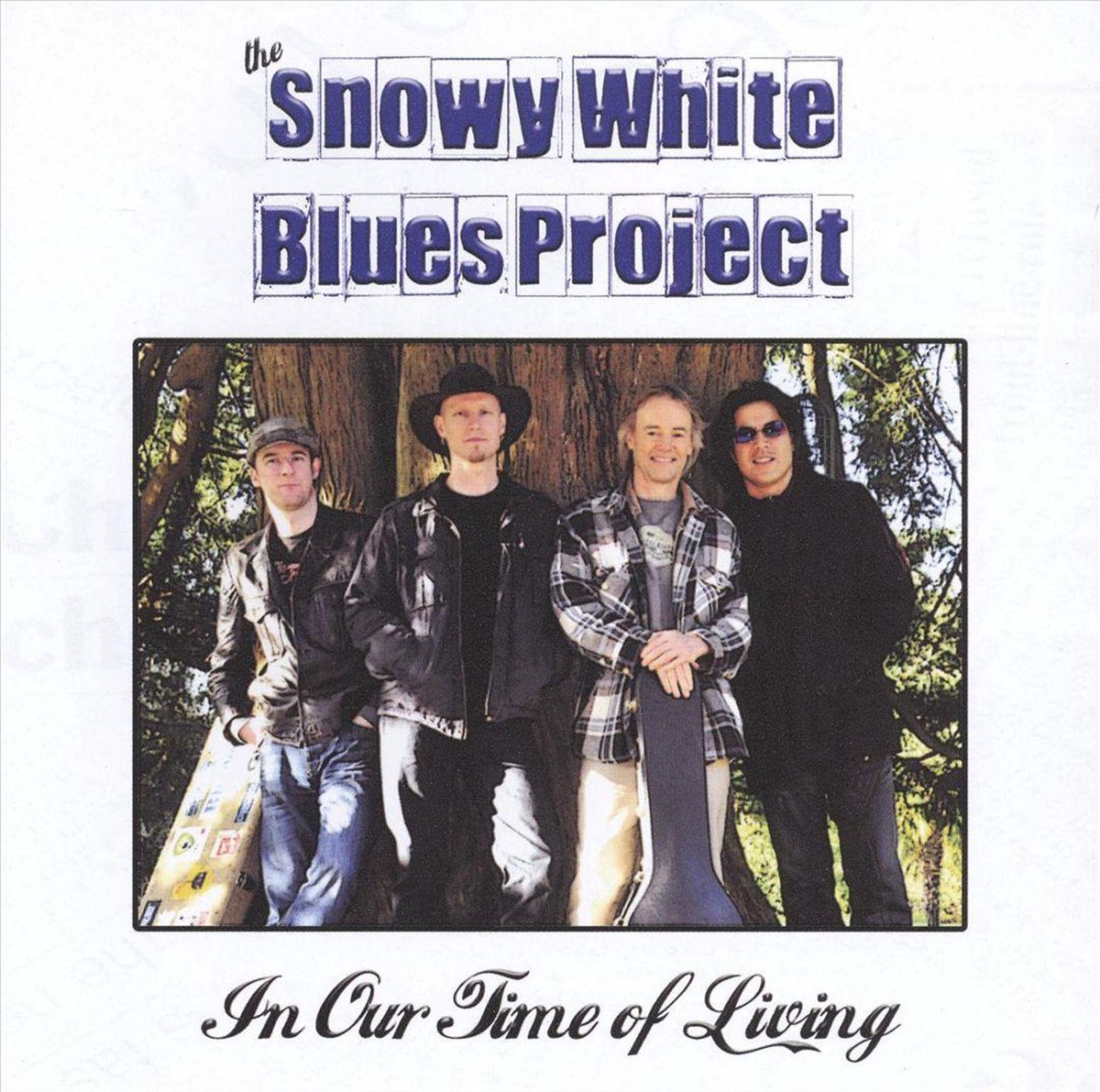 In Our Time Of Living, The Snowy White Blues Project CD