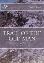 Trail of the Old Man