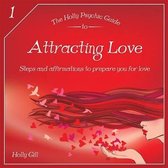 The Holly Psychic Guide to Attracting Love