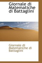 Giornale Di Matematiche Di Battaglini