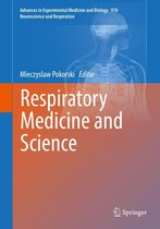 Advances in Experimental Medicine and Biology 910 - Respiratory Medicine and Science