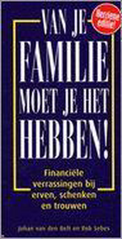 Van Je Familie Moet Je Het Hebben - cover