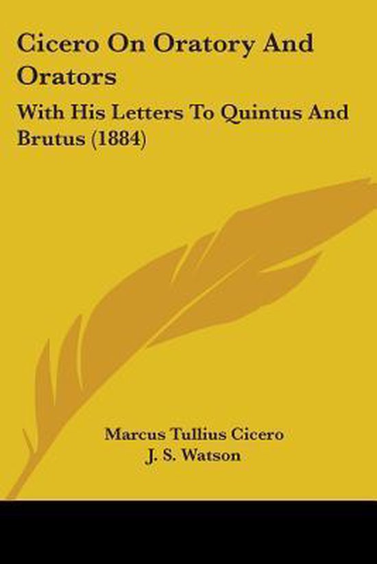 Cicero on Oratory and Orators - cover