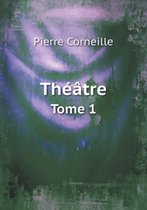 Theatre Tome 1