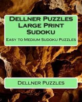 Dellner Puzzles Large Print Sudoku