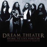 Dream Theater - Vol.2 Dying To Live Forever- Milwau
