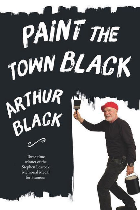 Paint the Town Black (ebook), Arthur Black 9781550177022 Boeken