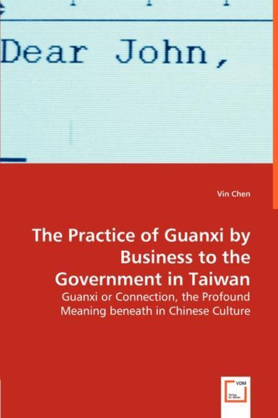 The Practice of Guanxi by Business to the Government in Taiw ... - cover