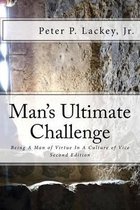 Mans Ultimate Challenge Second Edition