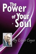 The Power of Your Soul