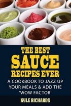 The Best Sauce Recipes Ever!