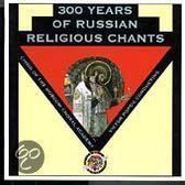 300 Years of Russian Religious Chants / Viktor Popov