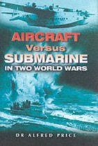 Aircraft Versus Submarine