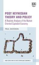 New Directions in Post-Keynesian Economics series - Post Keynesian Theory and Policy