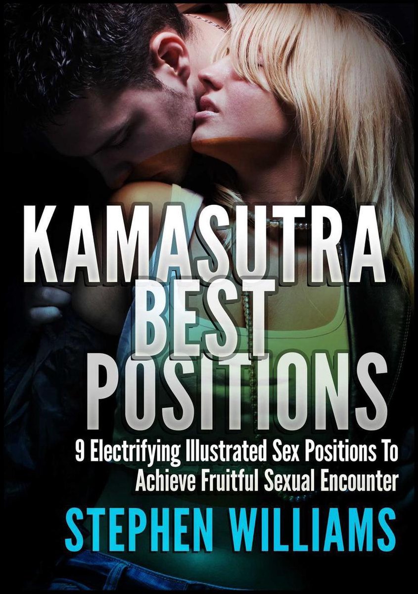 Kamasutra Best Positions: Electrifying Illustrated Sex Positions To Achieve  Fruitful... | bol