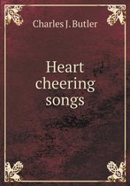 Heart cheering songs