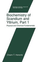 Biochemistry of Scandium and Yttrium, Part 1