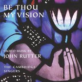 Rutterbe Thou My Vision