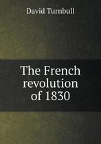 The French revolution of 1830