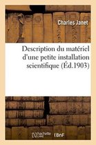 Sciences- Description Du Mat�riel d'Une Petite Installation Scientifique