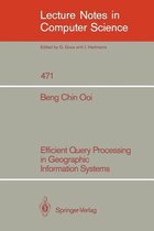 Efficient Query Processing in Geographic Information Systems