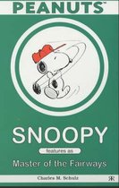Snoopy Features as the Master of Fairways